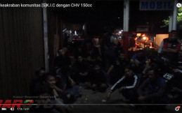 Beginilah Video Keakraban CHV 150cc yang Sowan ke [5]K.I.C